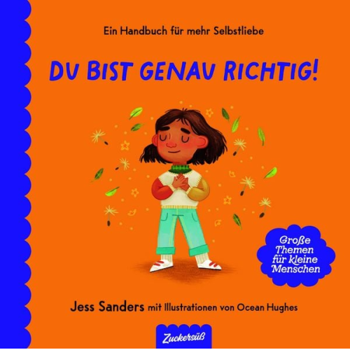 Jessica Sanders Zuckersüss Verlag - Du bist genau richtig