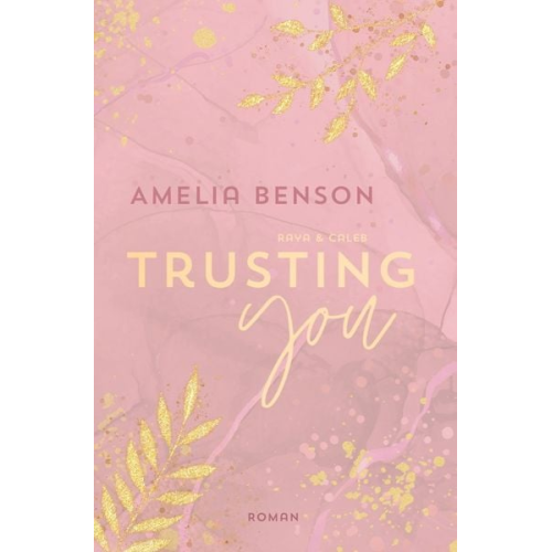 Amelia Benson - Trusting You