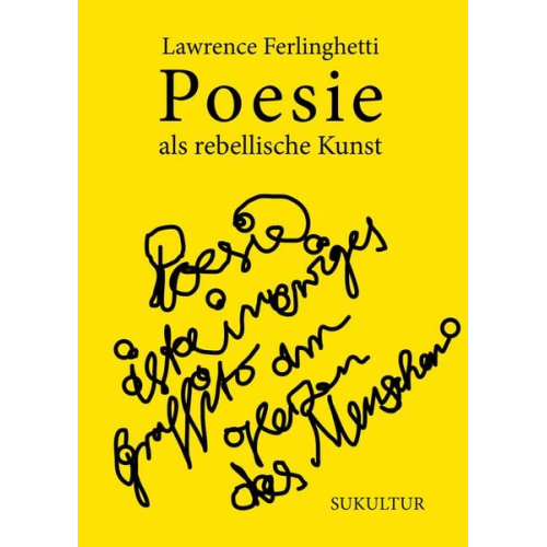 Lawrence Ferlinghetti - Poesie als rebellische Kunst
