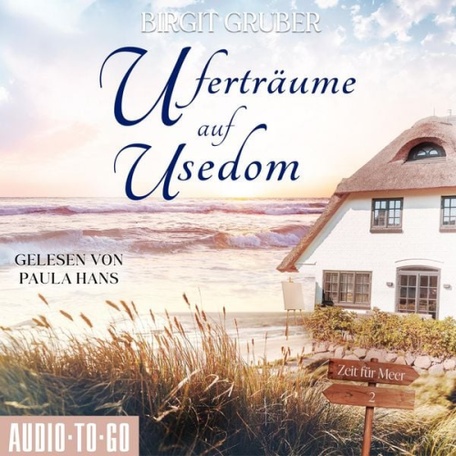 Birgit Gruber - Uferträume auf Usedom