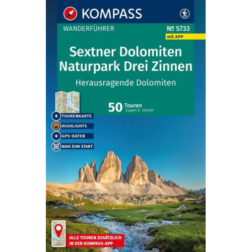 Eugen E. Hüsler - KOMPASS Wanderführer Sextner Dolomiten, Naturpark Drei Zinnen - Herausragende Dolomiten, 50 Touren mit Extra-Tourenkarte