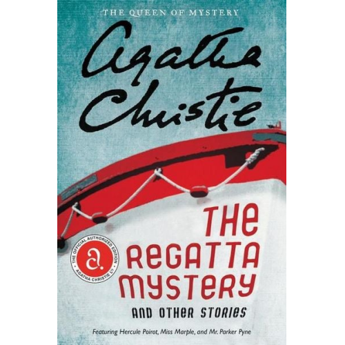 Agatha Christie - The Regatta Mystery and Other Stories