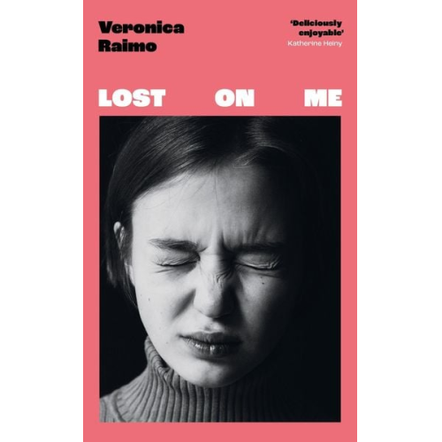 Veronica Raimo - Lost on Me