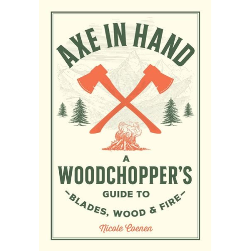Nicole Coenen - Axe in Hand