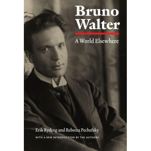 Erik Ryding Rebecca Pechefsky - Bruno Walter