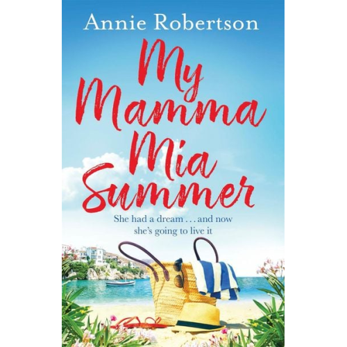 Annie Robertson - My Mamma MIA Summer
