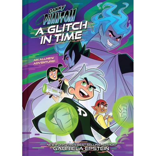 Gabriela Epstein - Danny Phantom: A Glitch in Time