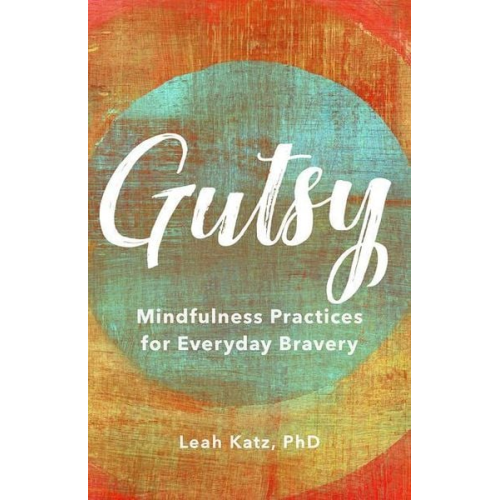 Leah Katz - Gutsy