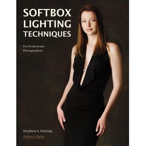 Stephen Dantzig - Softbox Lighting Techniques