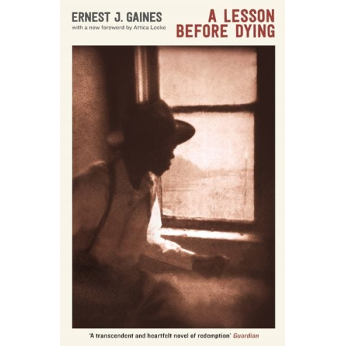 Ernest J. Gaines - A Lesson Before Dying