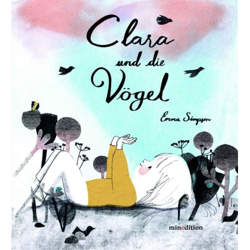 Emma Christina Simpson - Clara und die Vögel
