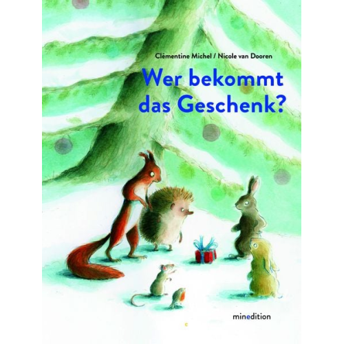 Clémentine Michel - Wer bekommt das Geschenk?