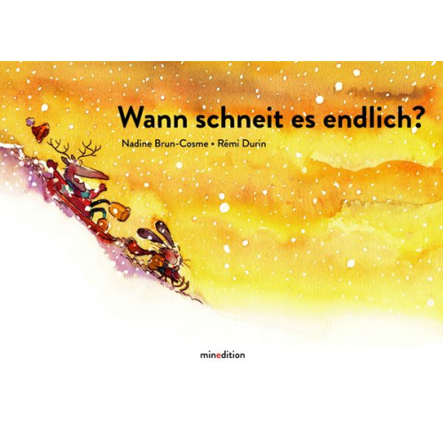 Nadine Brun-Cosme - Wann schneit es endlich?