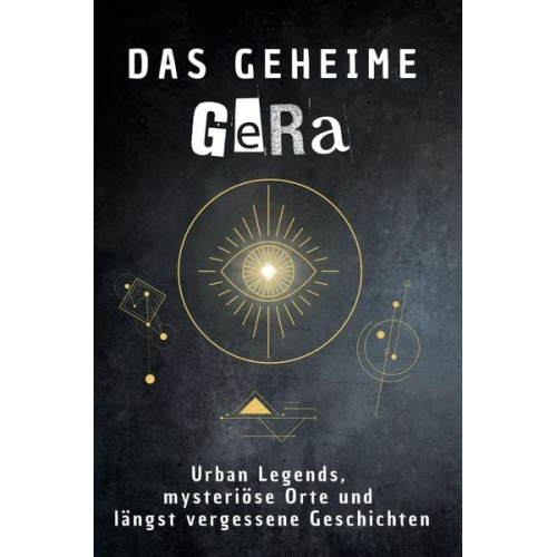 Leah Hartmann - Das geheime Gera
