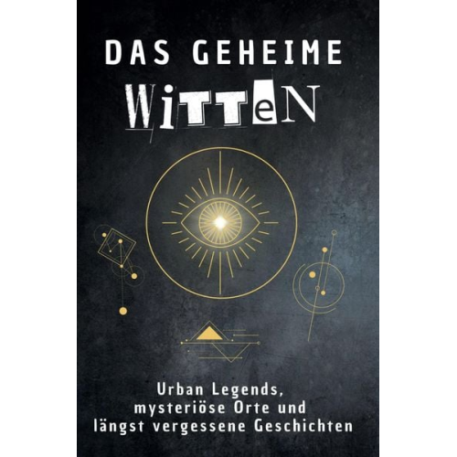 Max Schulz - Das geheime Witten