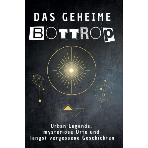 Noah Zimmermann - Das geheime Bottrop