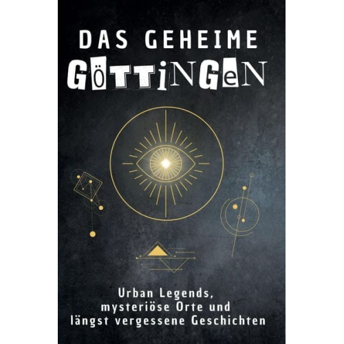 Marie Schwarz - Das geheime Göttingen