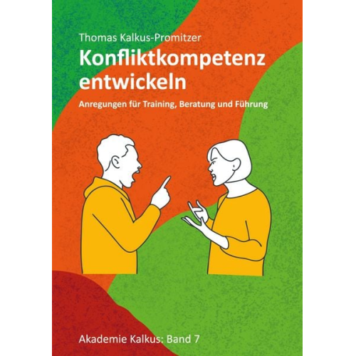 Thomas Kalkus-Promitzer - Konfliktkompetenz entwickeln
