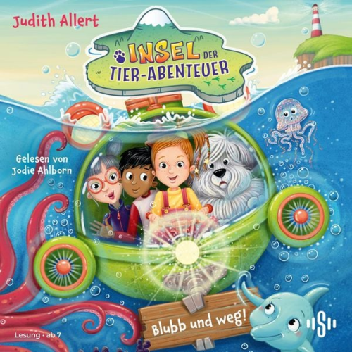 Judith Allert - Insel der Tier-Abenteuer 2: Blubb und weg!