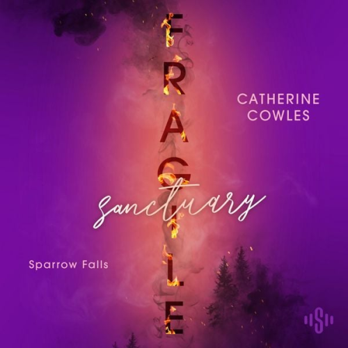 Catherine Cowles - Fragile Sanctuary