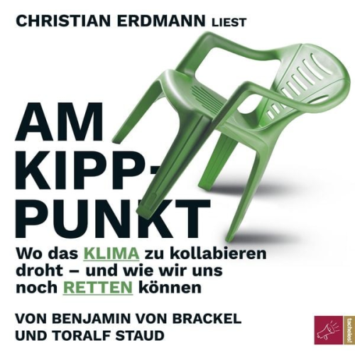 Toralf Staud Benjamin Brackel - Am Kipppunkt