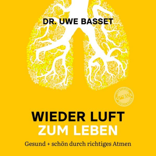 Uwe Basset - Wieder Luft zum Leben