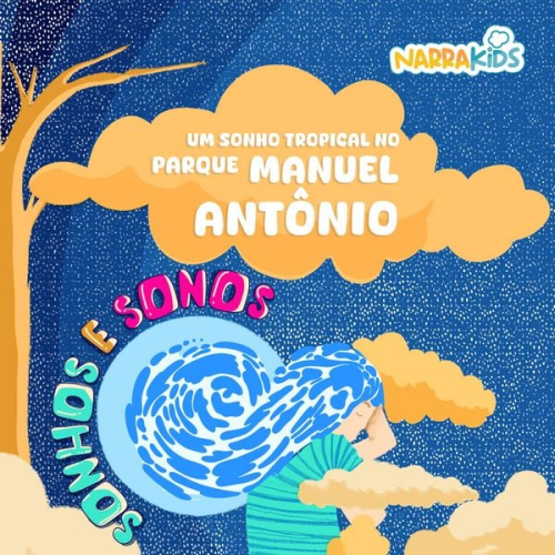 NarraKids Victoria Gallagher - Um Sonho Tropical no Parque Manuel Antônio