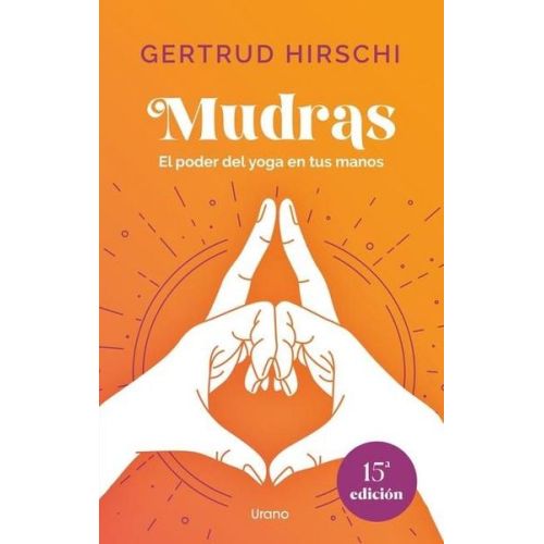 Gertrud Hirschi - Mudras