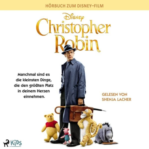 Walt Disney - Christopher Robin: Das Original–Hörbuch zum Disney–Live–Action–Film
