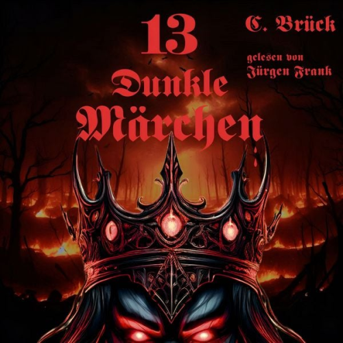 C. Brück - 13 Dunkle Märchen