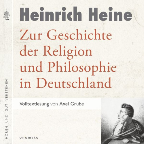 Heinrich Heine - Zur Geschichte der Religion und Philosophie in Deutschland