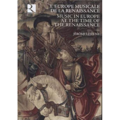 Musik in Europa zur Zeit der Renaissance