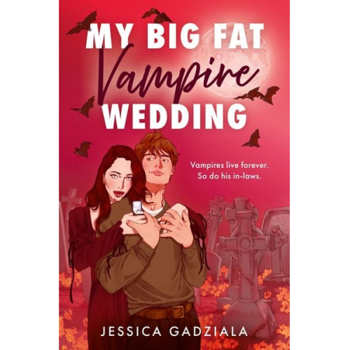 Jessica Gadziala - My Big Fat Vampire Wedding