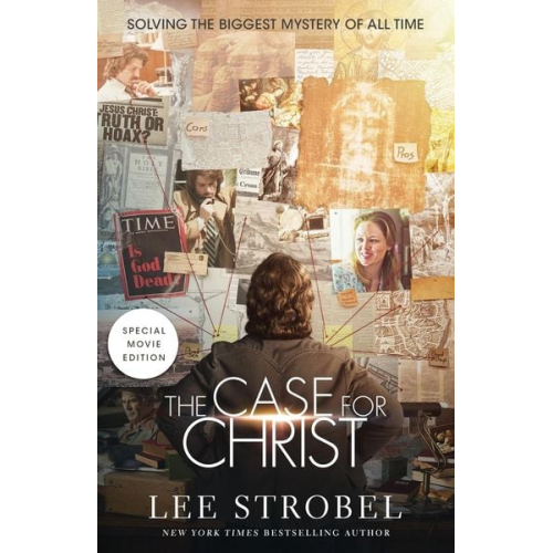 Lee Strobel - The Case for Christ Movie Edition