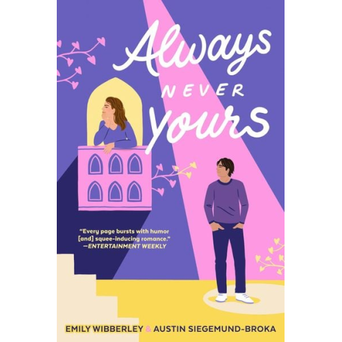 Emily Wibberley Austin Siegemund-Broka - Always Never Yours
