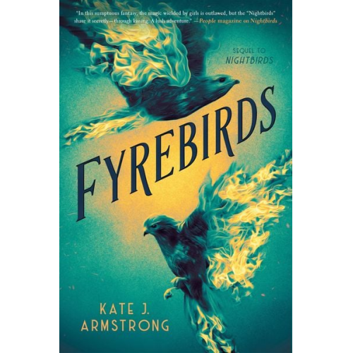 Kate J. Armstrong - Fyrebirds