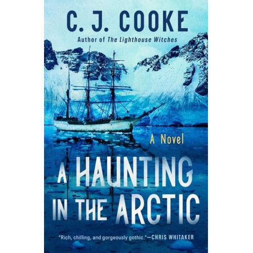 C. J. Cooke - A Haunting in the Arctic
