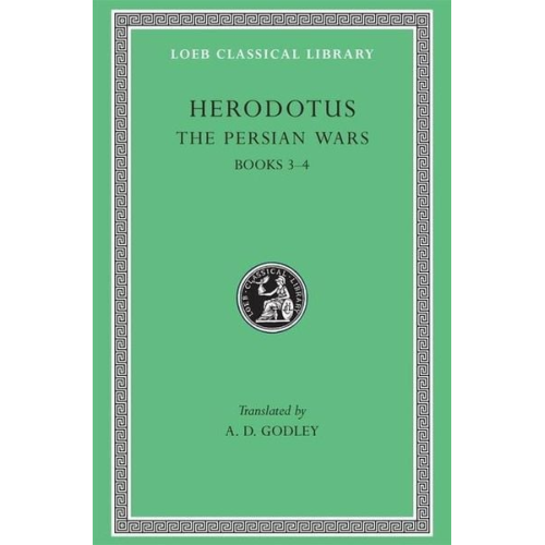 Herodotus - The Persian Wars, Volume II