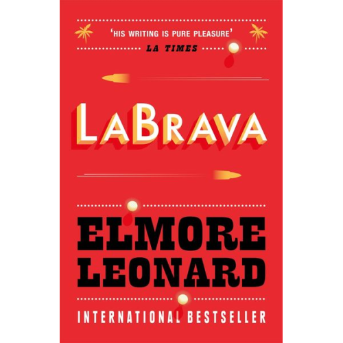 Elmore Leonard - La Brava