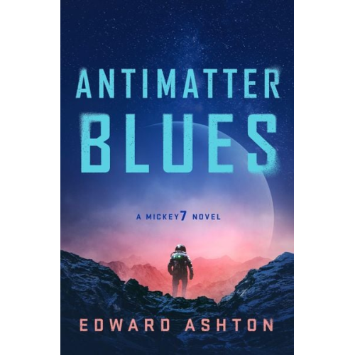 Edward Ashton - Antimatter Blues