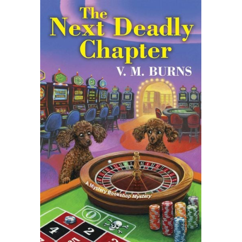 V. M. Burns - The Next Deadly Chapter