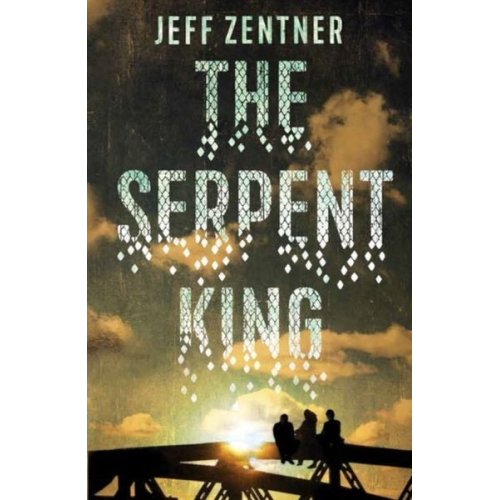 Jeff Zentner - The Serpent King