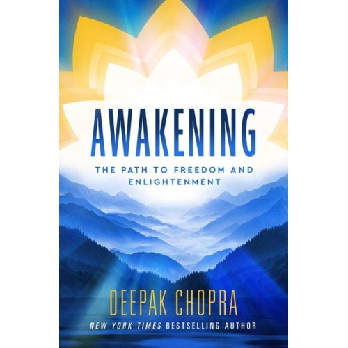 Deepak Chopra - Awakening