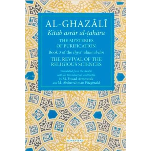 Abu Hamid Al-Ghazali - The Mysteries of Purification