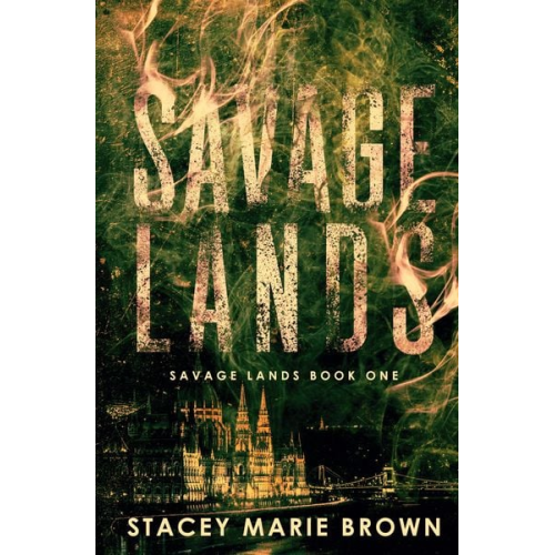 Stacey Marie Marie Brown - Savage Lands
