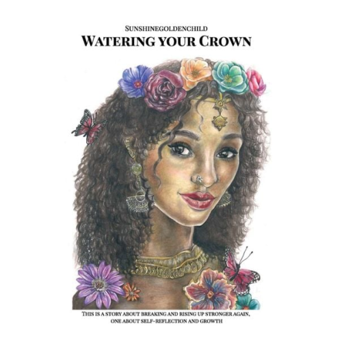 Sunshinegoldenchild . - Watering your Crown