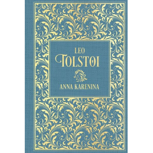 Leo N. Tolstoi - Anna Karenina