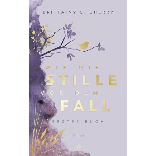 Brittainy Cherry - Wie die Stille vor dem Fall. Erstes Buch: Special Edition