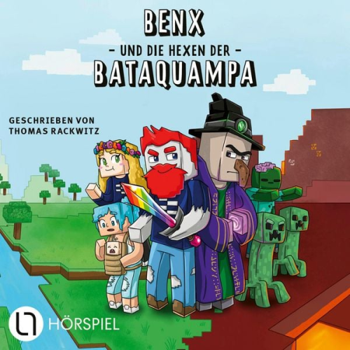 Benx Thomas Rackwitz - Benx und die Hexen der Bataquampa