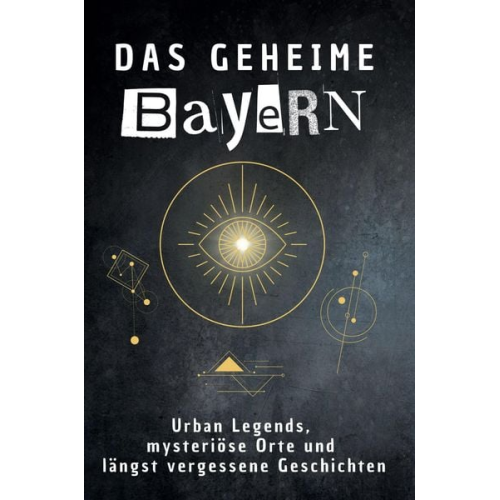 Noah Werner - Das geheime Bayern